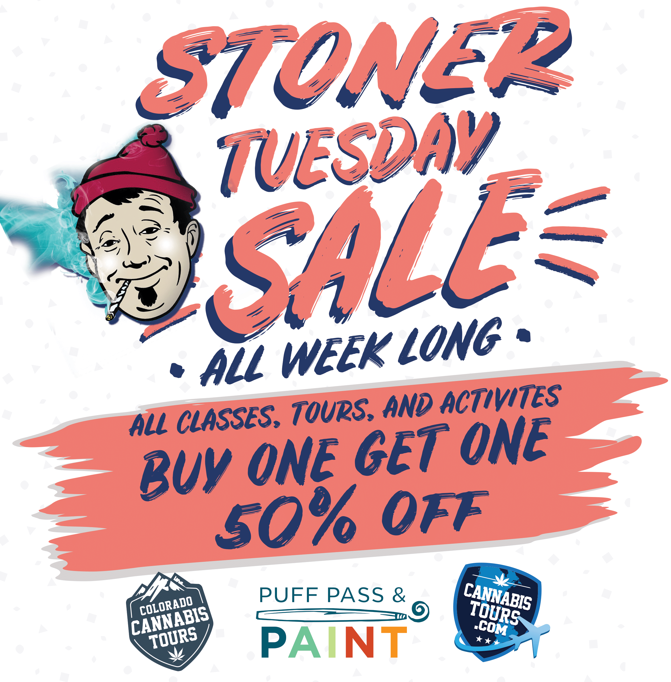 Stoner Sale Buy one Get one 50% off!